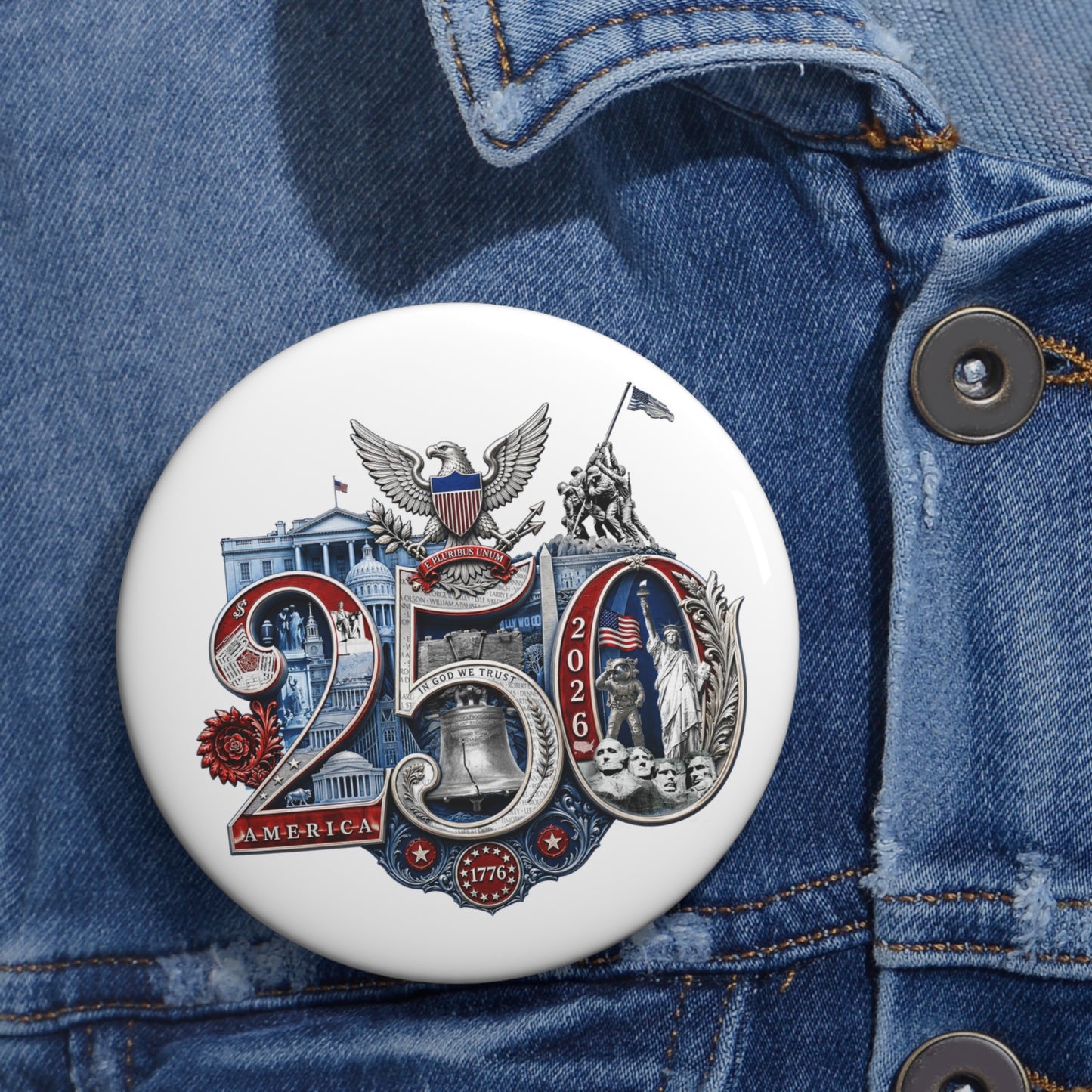 250th Anniversary Patriotic Pin Button - American Eagle 250th Seal Design