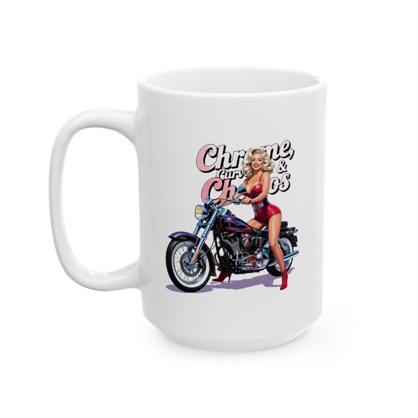 Chrome Curves & Chaos Biker Babe Ceramic Mug – Unique Coffee Cup for Motorcycle Lovers, Perfect Gift for Birthdays, Christmas, or Bike Rallies
