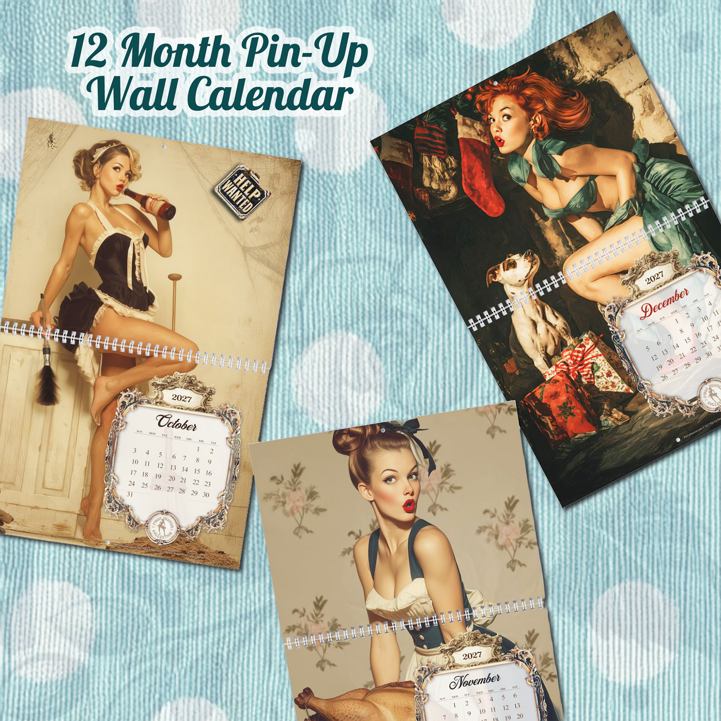 2027 Caught in the Act Pin-Up Wall Calendar, XL 2-Panel Art